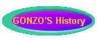 GONZO'S History